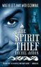 [The Legend of Eli Monpress 01] • The Spirit Thief